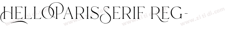 HelloParisSerif Reg字体转换 HelloParisSerif Reg字体转换